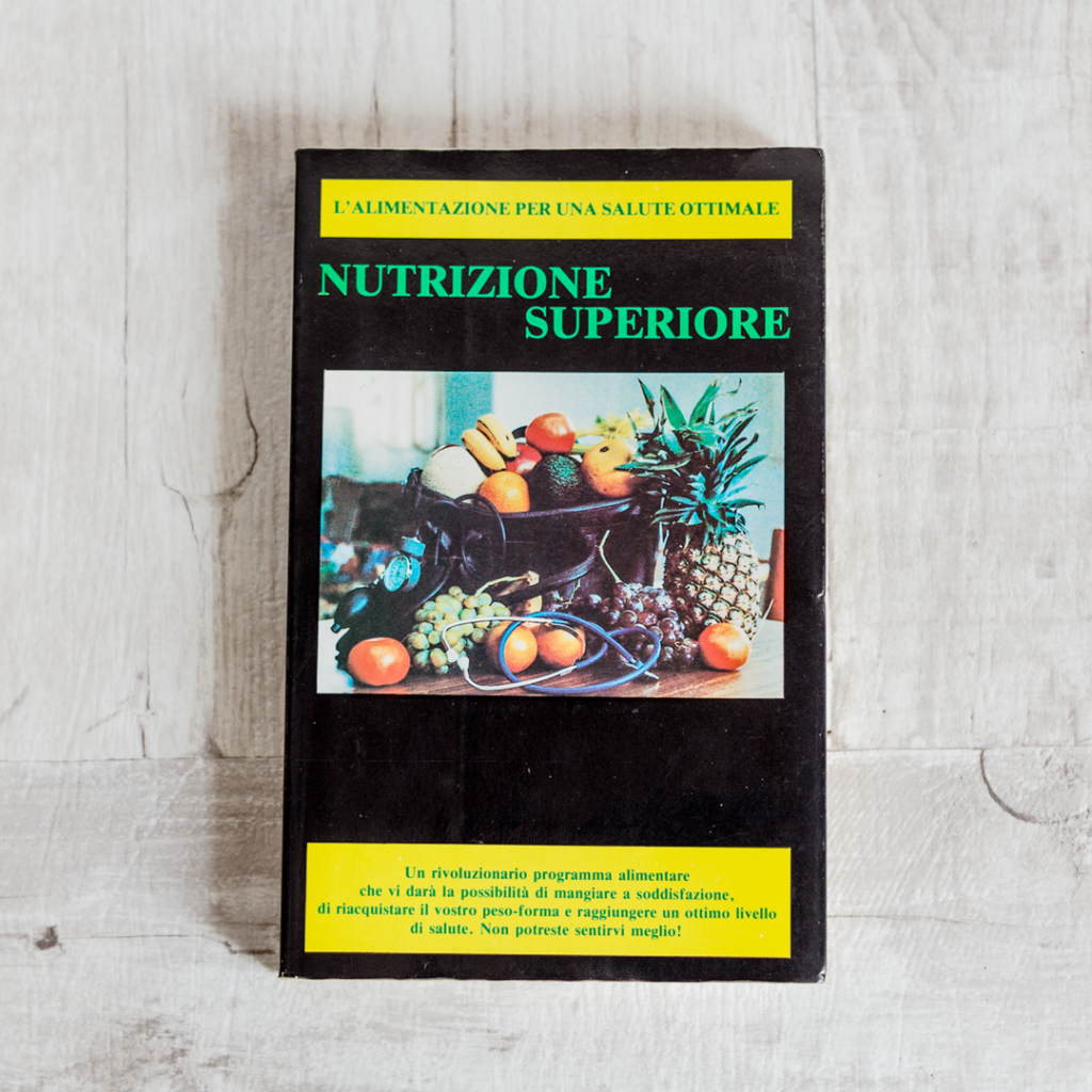 Nutrizione Superiore - Herbert Shelton